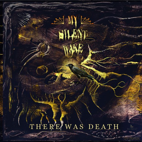 My Silent Wake: There Was Death [CD]