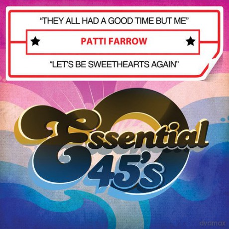Patti Farrow: They All Had a Good Time but Me [CD]