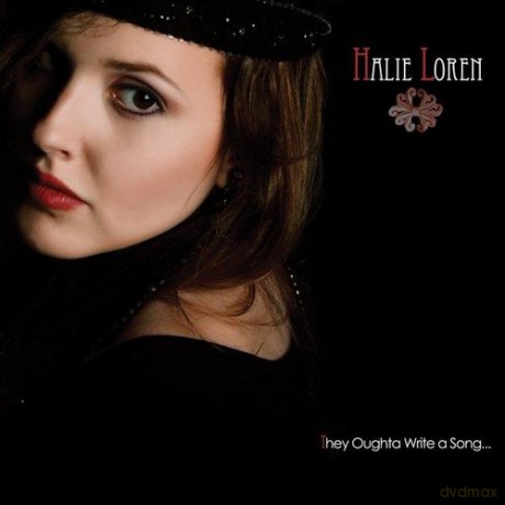 Halie Loren: They Oughta Write a Song [CD]