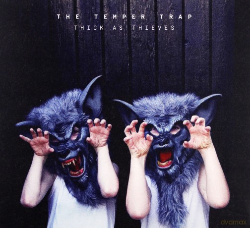 The Temper Trap: Thick As Thieves [CD]