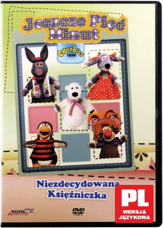 Jeszcze 5 minut cz. 2: Niezdecydowana Księżniczka [DVD]