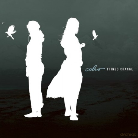 Coho: Things Change [CD]