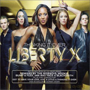 Liberty X: Thinking It Over [2CD]