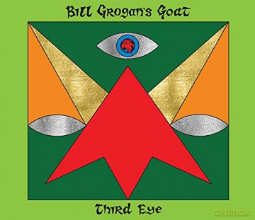 Bill Grogan's Goat: Third Eye [CD]