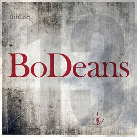 Bodeans: Thirteen [CD]
