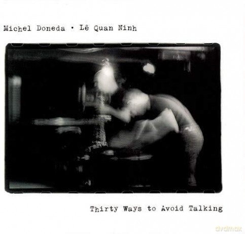 Michel Doneda: Thirty Ways To Avoid Talking [CD]