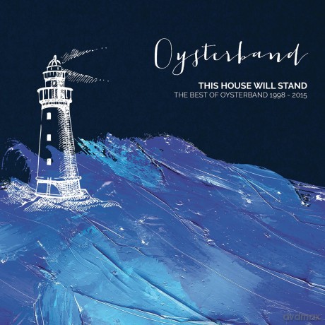 Oysterband: This House Will Stand [2CD]