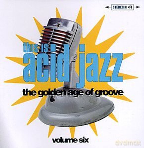 This Is Acid Jazz 6 [CD]