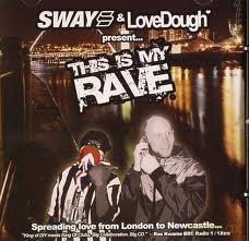Sway: This Is My Rave [CD]