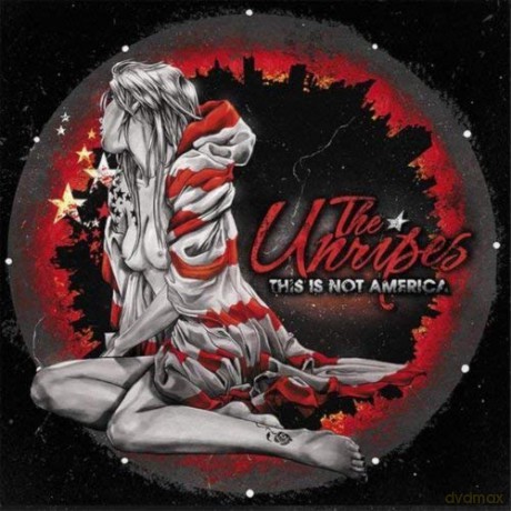 The Unripes: This Is Not America [CD]