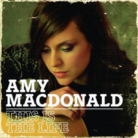 Amy Macdonald: This Is the Life [CD]