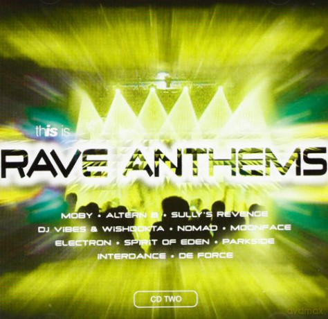 This Is...Rave Anthems [CD]