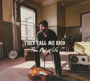 They Call Me Rico: This Kind of Life [CD]