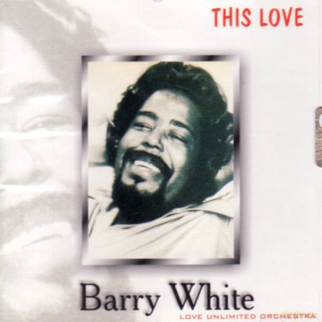 Barry White: This Love [CD]