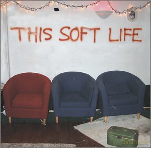 Scout: This Soft Life [CD]