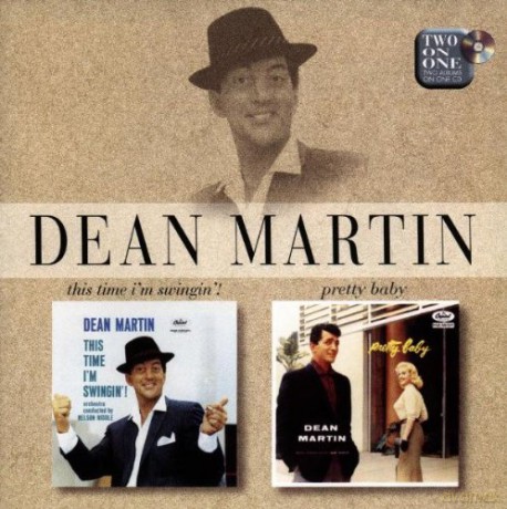 Dean Martin: This Time i'm Swingin' / Pretty Baby [CD]