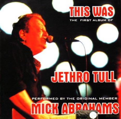 Mick Abrahams: This Was the First Album Of [CD]
