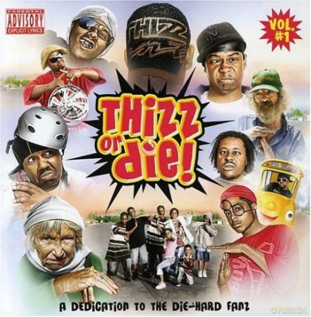 Thizz Nation: Thizz or Die [CD]