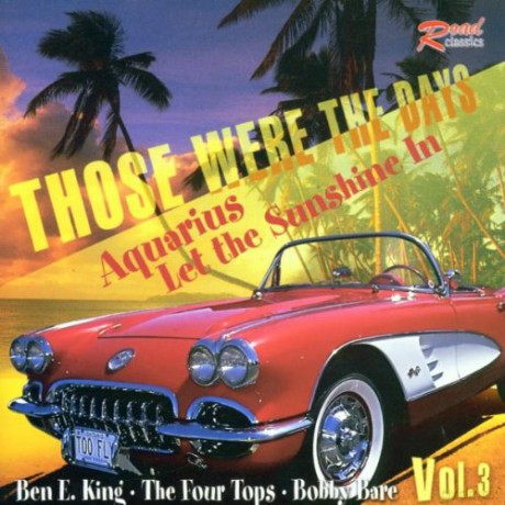 Those Were The Days Vol.3 Aquarius Let The Sunshine In [CD]