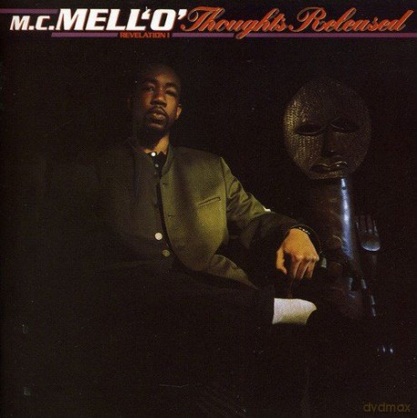 M.C. Mell'O': Thoughts Released (Revelation 1) [CD]
