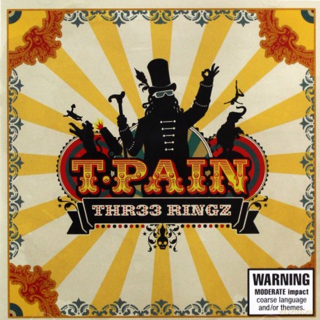 T-Pain: Thr33 Ringz [CD]