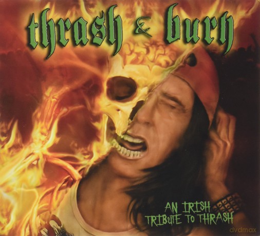 Thrash and Burn an Irish... [CD]