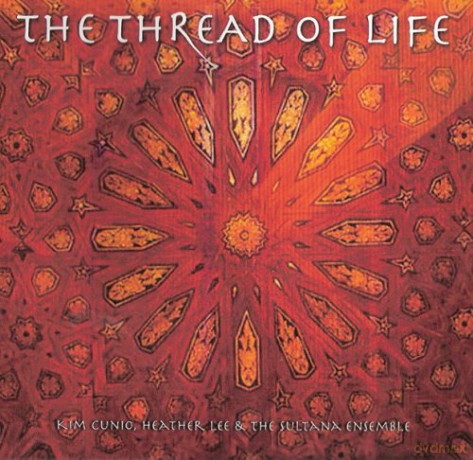 Sultana Ensemble: Thread Of Life [CD]