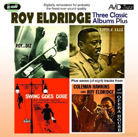 Roy Eldridge: Three Classic Albums Plus [2CD]