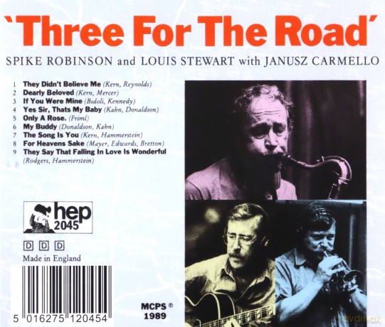 Spike Robinson: Three for the Road [CD]