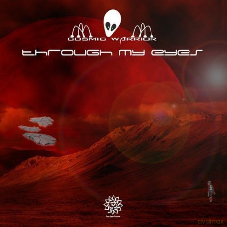 Cosmic Warrior: Through My Eyes [CD]