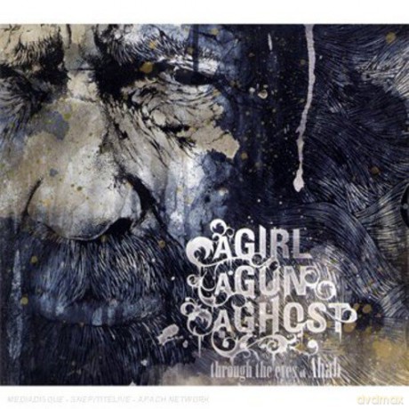 A Girl a Gun a Ghost: Through the Eyes Of [CD]
