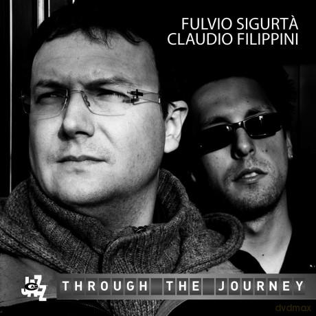 Fulvio Sigurta: Through The Journey [CD]