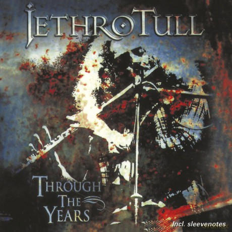 Jethro Tull: Through the Years [CD]