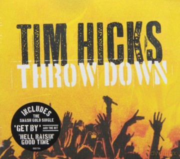 Tim Hicks: Throw Down [CD]