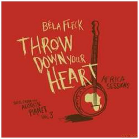 Bela Fleck: Throw Down Your Heart - Tales From the Acoustic Planet vol.3 Africa Sessions [CD]