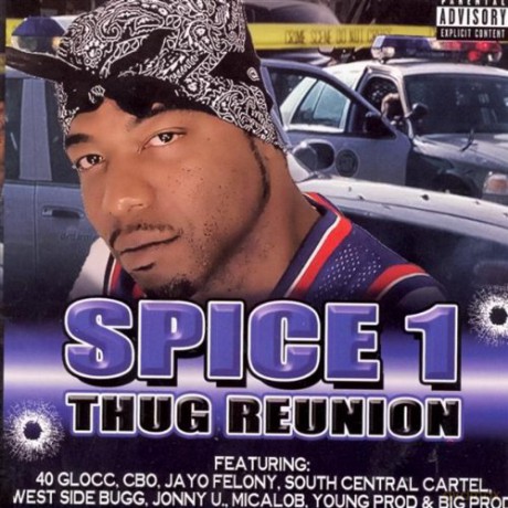 Spice 1: Thug Reunion [CD]