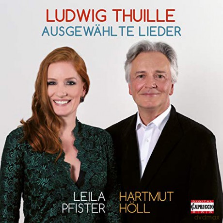 Leila Pfister: Thuille:ausgewahlte Lieder [CD]