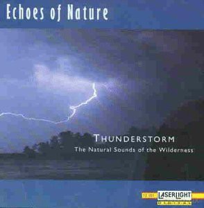 Echoes of Nature: Thunderstorm [CD]