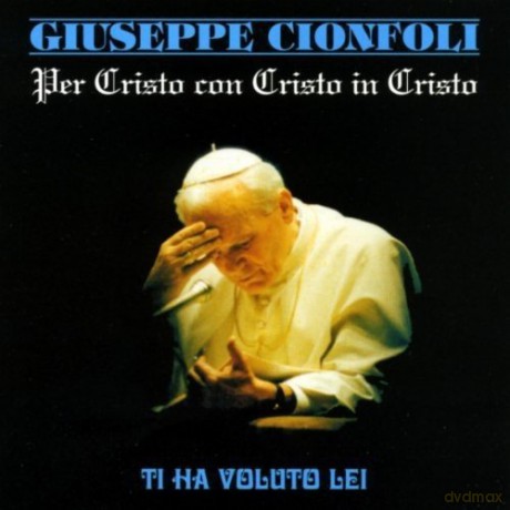 Giuseppe Cionfoli: Ti Ha Voluto Lei [CD]