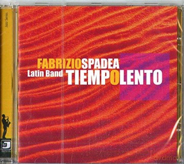 Fabrizio Spadea Lati: Tiempo Lento [CD]