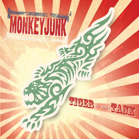Monkeyjunk: Tiger in Your Tank [CD]