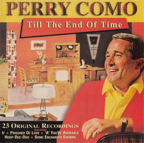 Perry Como: Till The End Of Time [CD]