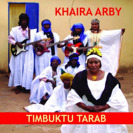 Khaira Arby: Timbuktu Tarab [CD]