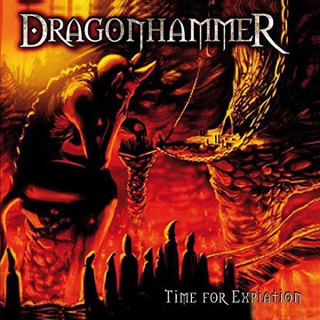 Dragonhammer: Time for Expiation [CD]