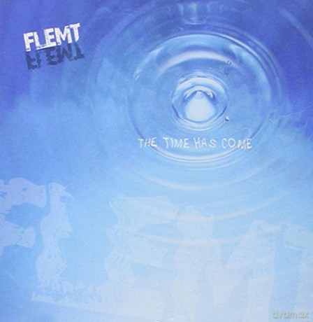 Flemt: Time Has Come [CD]