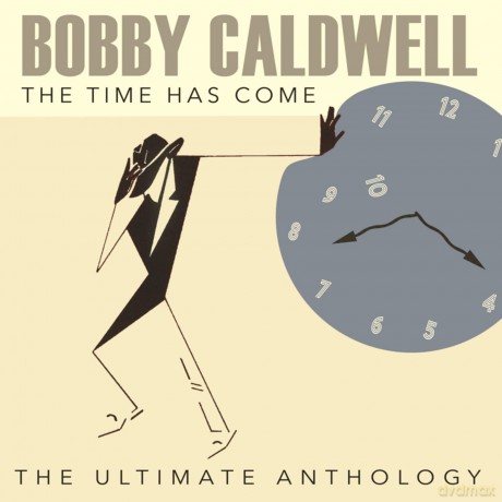 Bobby Caldwell: Time Has Come: The Ultimate Anthology [CD]