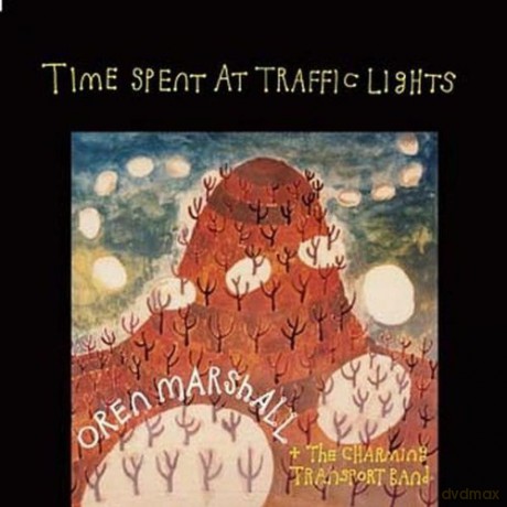 Oren Marshall: Time Spent At Traffic Lights [CD]