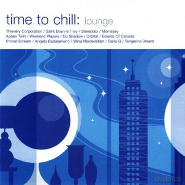 Time To Chill: Lounge [CD]