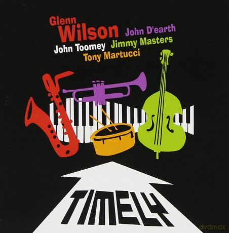Glenn Wilson: Timely [CD]