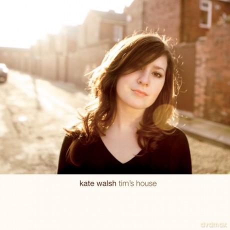 Kate Walsh: Tim's House [CD]